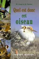 Quel est donc cet oiseau?