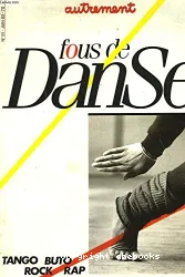 Fous de danse