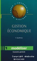 Gestion économique Modéliser