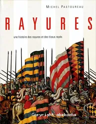 Rayures : une histoire des rayures et des tissus rayés