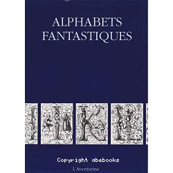 Alphabets fantastiques