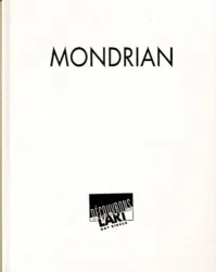 Mondrian : 1872-1944