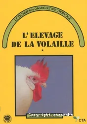 L'Elevage de la volaille, volume 2