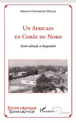 Un africain en Corée du Nord