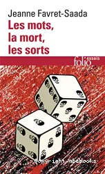 Les Mots, la mort, les sorts : La Sorcellerie dans le bocage