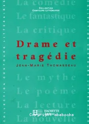 Drame et tragédie