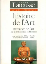 Naissance de l'art : de la préhistoire à l'art romain