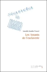 Les Amants de l'esclaverie : sanda ka maana