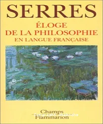 Eloge de la philosophie en langue francaise