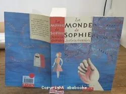 Le monde de Sophie : un roman sur l'histoire de la philosophie