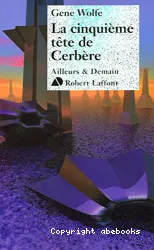 La cinquième tête de Cerbère