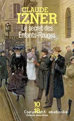 Le secret des Enfants-Rouges