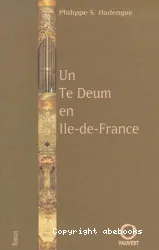 Un Te Deum en Ile-de-France