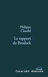 Le rapport de Brodeck : roman