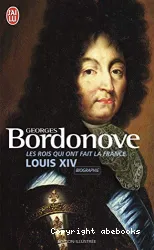 Louis XIV : Roi-Soleil