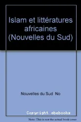 Islam et littératures africaines