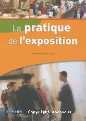 La pratique de l'exposition : de l'école maternelle au lycée et pourquoi pas ailleurs...