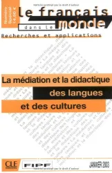 La médiatisation et la didactique des langues et des cultures