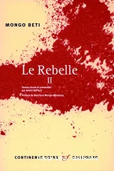 Le rebelle. 2