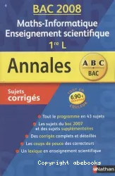 Maths, informatique, enseignement scientifique 1re L : sujets corrigés, bac 2008