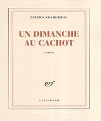 Un dimanche au cachot : roman