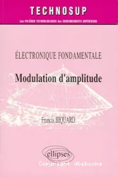 Modulation d'amplitude : électronique fondamentale