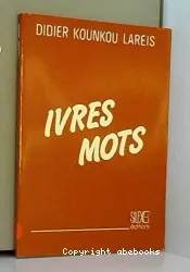 Ivres mots