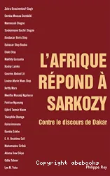 L'Afrique répond à Sarkozy : contre le discours de Dakar