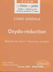 Chimie générale : rappels de cours, exercices corrigés. 6 Oxydo-réduction