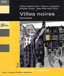 Villes noires : nouvelles