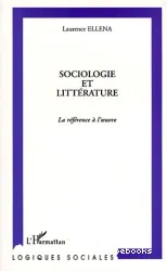 Sociologie et littérature : la référence à l'oeuvre