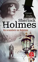 Les aventures de Sherlock Holmes. 1 Un scandale en Bohême