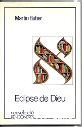 L'Eclipse de Dieu : considérations sur les relations entre la religion et la philosophie