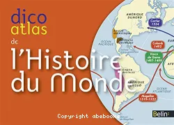 Dico atlas de l'histoire du monde