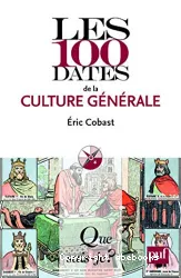 Les 100 dates de la culture générale Betschen