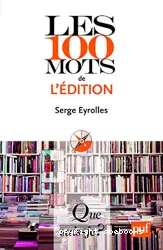 Les 100 mots de l'édition