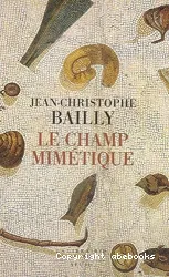 Le champ mimétique