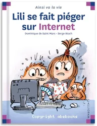 Lili se fait piéger sur Internet