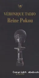 Reine Pokou : concerto pour un sacrifice