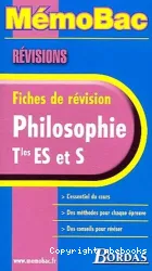 Philosophie terminales ES et S : fiches de révision