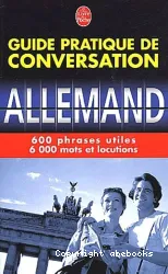 Guide pratique de conversation, allemand