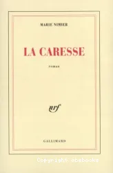 La Caresse