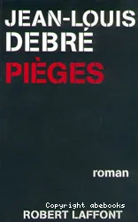 Pièges