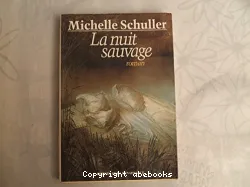 La Nuit sauvage