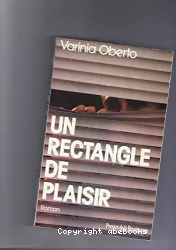 Un Rectangle de plaisir