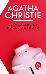 Le meurtre de Roger Ackroyd