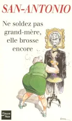 Ne soldez pas grand-mère, elle brosse encore