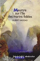 Meurtre sur l'île des marins fidèles