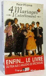 Quatre mariages et un enterrement