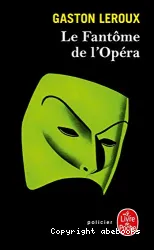 Le fantôme de l'Opéra